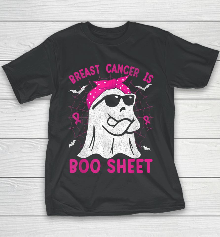 Breast Cancer Is Boo Sheet Breast Cancer Halloween Youth T-Shirt