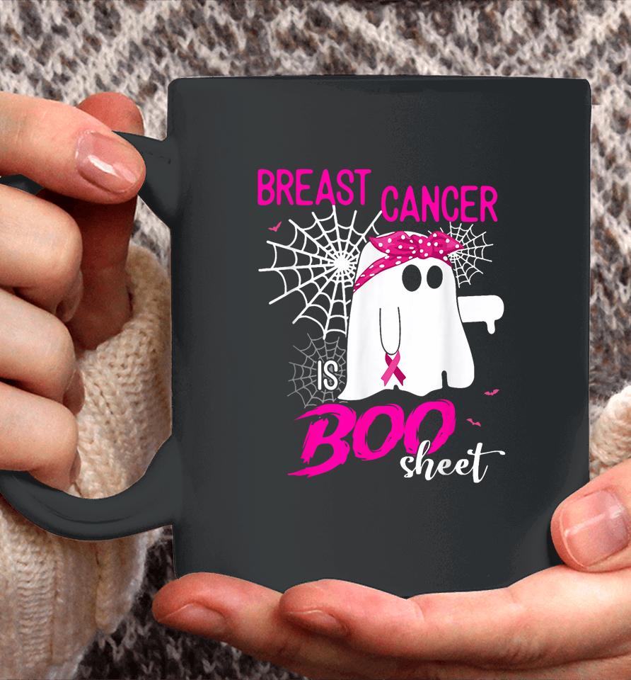 Breast Cancer Is Boo Sheet Breast Cancer Shirt Boo Halloween Coffee Mug