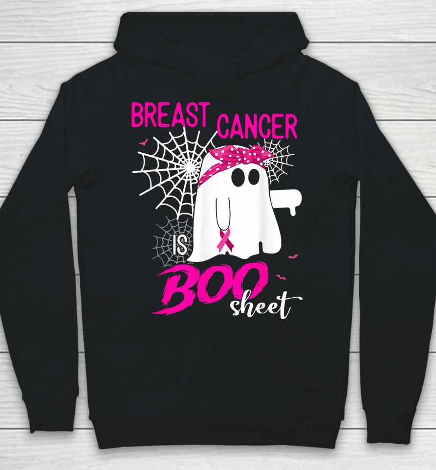 Breast Cancer Is Boo Sheet Breast Cancer Shirt Boo Halloween Hoodie