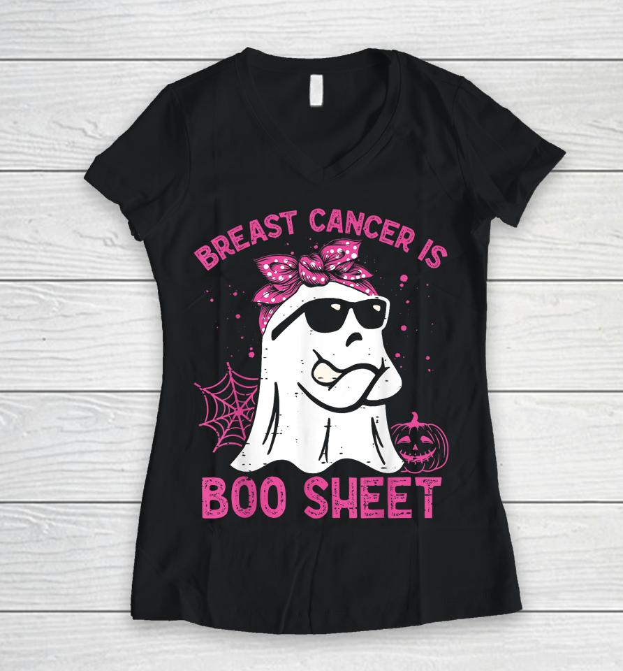 Breast Cancer Is Boo Sheet Breast Cancer Warrior Halloween Women V-Neck T-Shirt