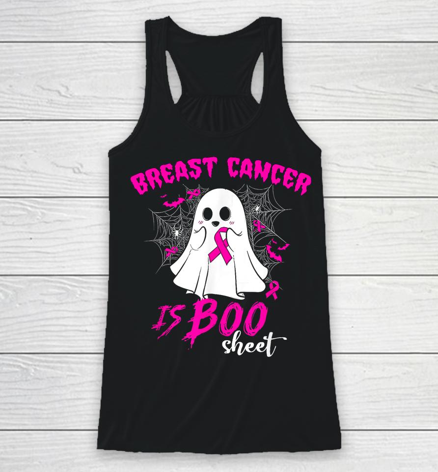Breast Cancer Is Boo Sheet Breast Cancer Warrior Halloween Racerback Tank