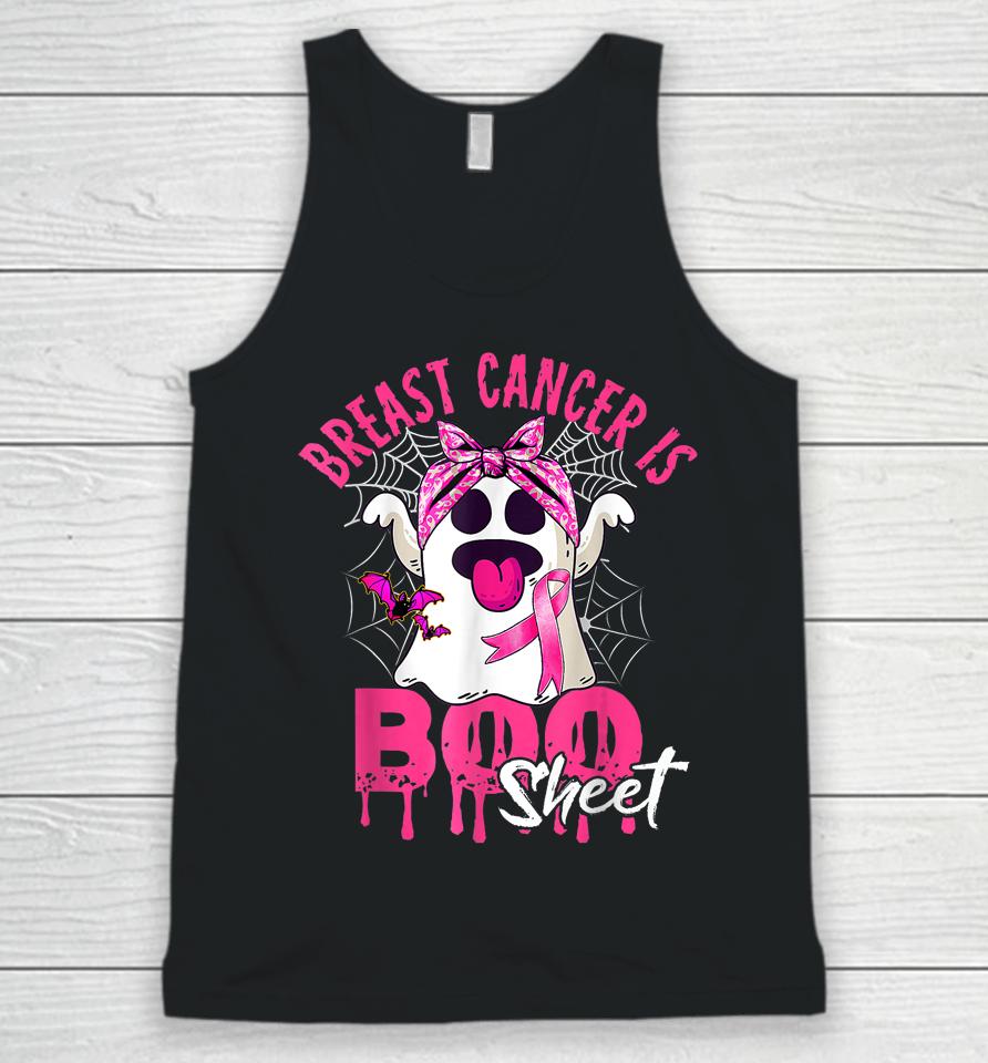 Breast Cancer Is Boo Sheet Halloween Breast Cancer Awareness Unisex Tank Top