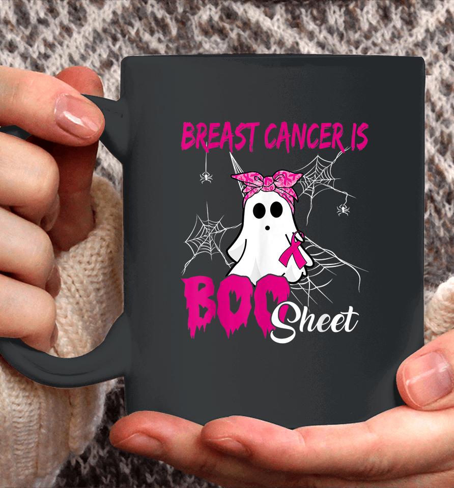 Breast Cancer Is Boo Sheet Halloween Breast Cancer Awareness Coffee Mug