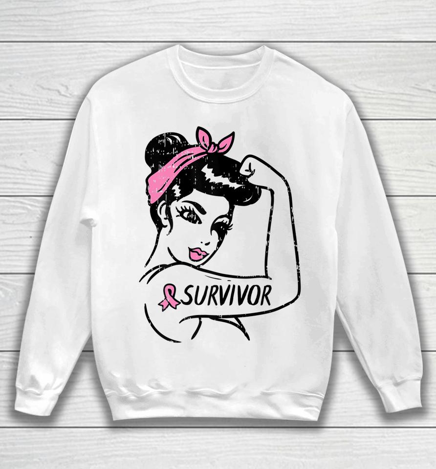 Breast Cancer Survivor Rosie Riveter Pink Awareness Women Sweatshirt