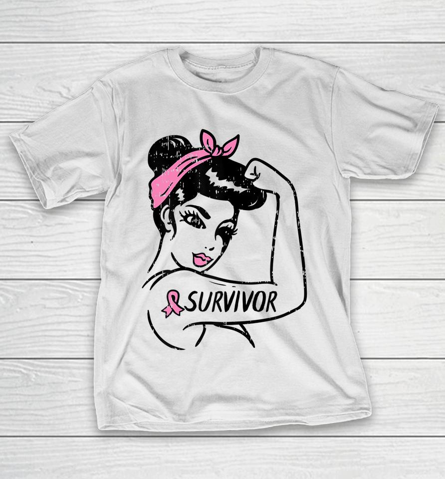 Breast Cancer Survivor Rosie Riveter Pink Awareness Women T-Shirt