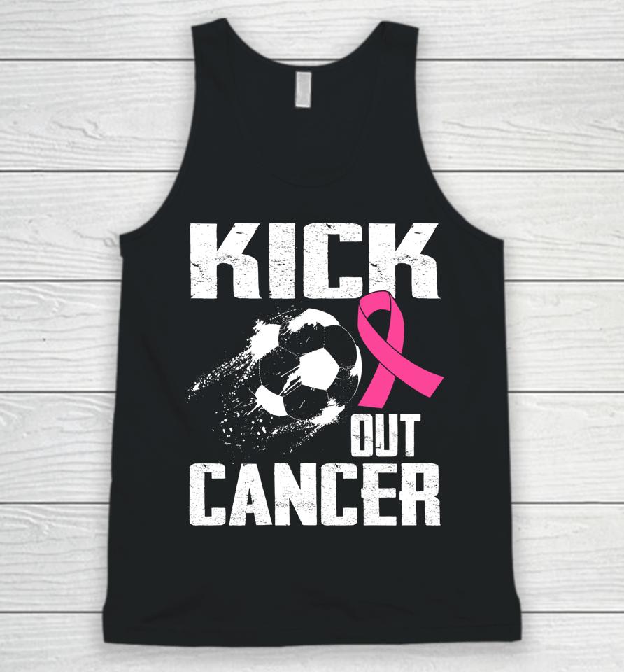 Breast Cancer Survivors Kick Out Cancer Soccer Ball Support Unisex Tank Top