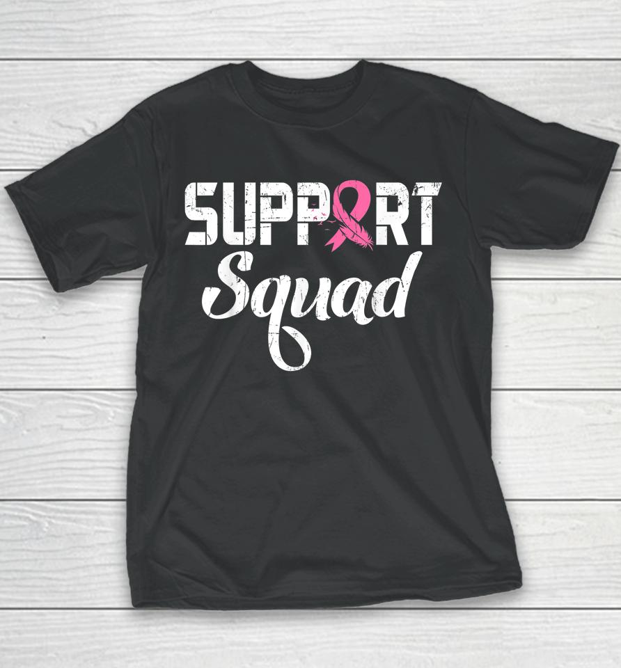 Breast Cancer Warrior Support Squad Breast Cancer Awareness Youth T-Shirt