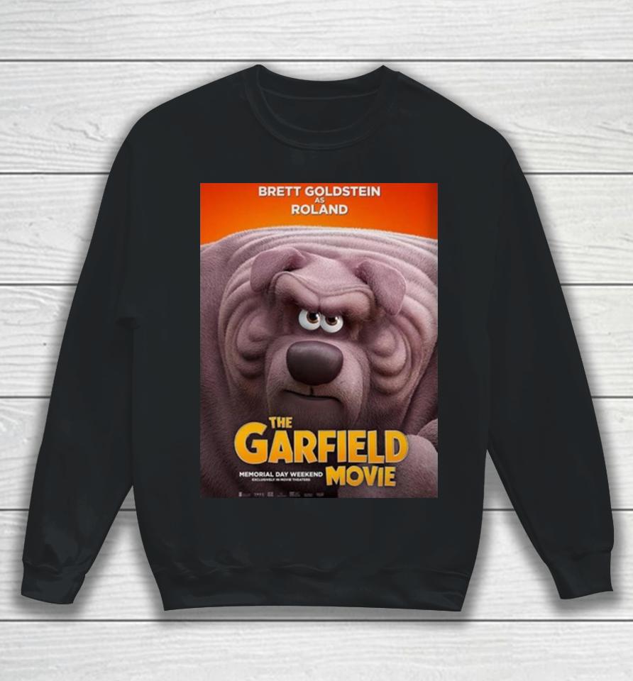 Brett Goldstein As Roland In The Garfield Movie Sweatshirt