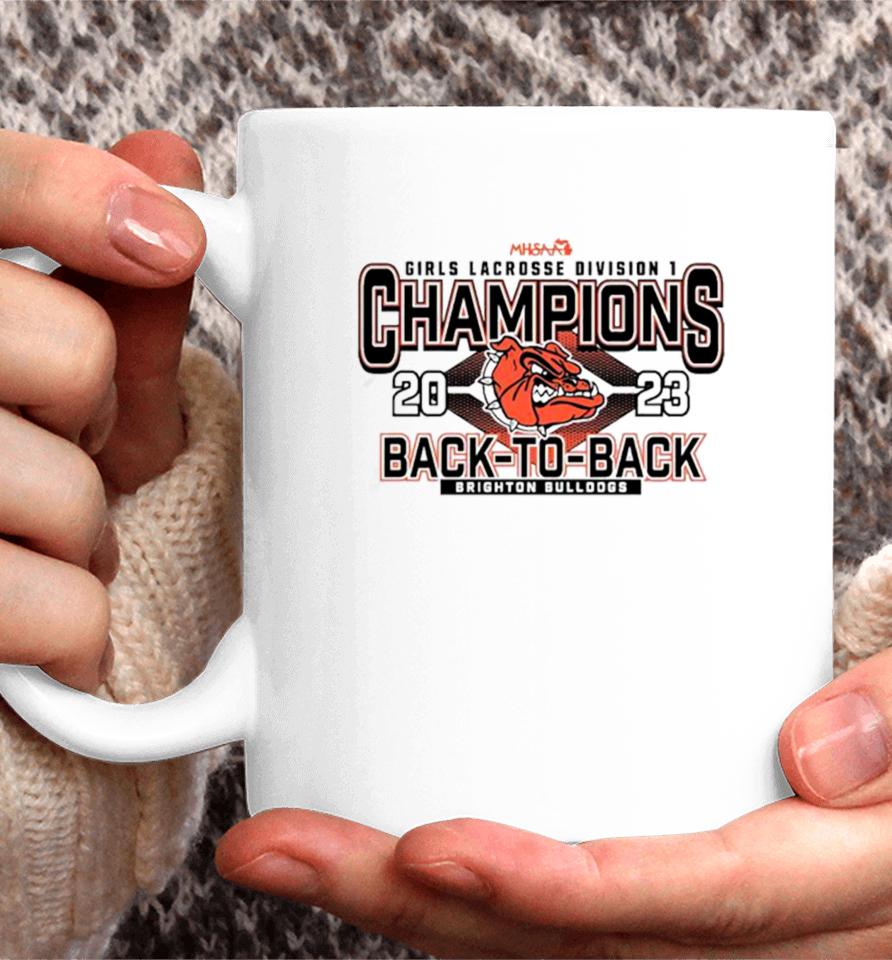 Brighton Bulldogs 2023 Girls Lacrosse Division 1 Champions Coffee Mug