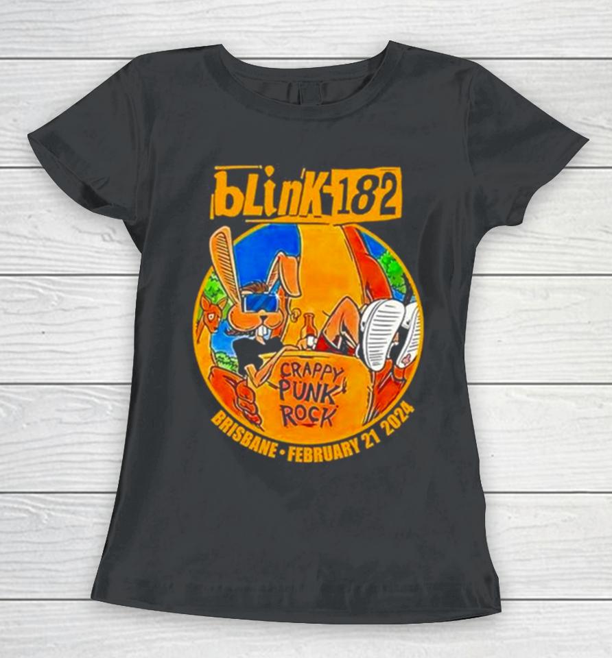 Brisbane Entertainment Crappy Punk Rock Centre Blink 182 Brisbane Australia Tour 2024 Women T-Shirt