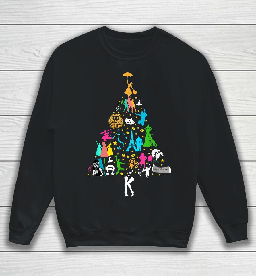 Broadway Musical Theatre Christmas Tree Sweatshirt