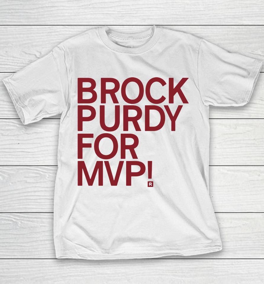 Brock Purdy For Mvp Youth T-Shirt