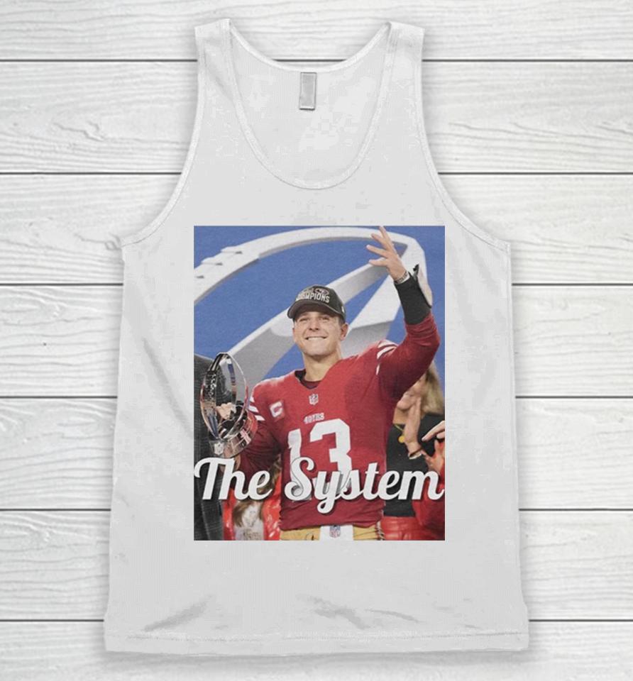 Brock Purdy San Francisco 49Ers The System Unisex Tank Top