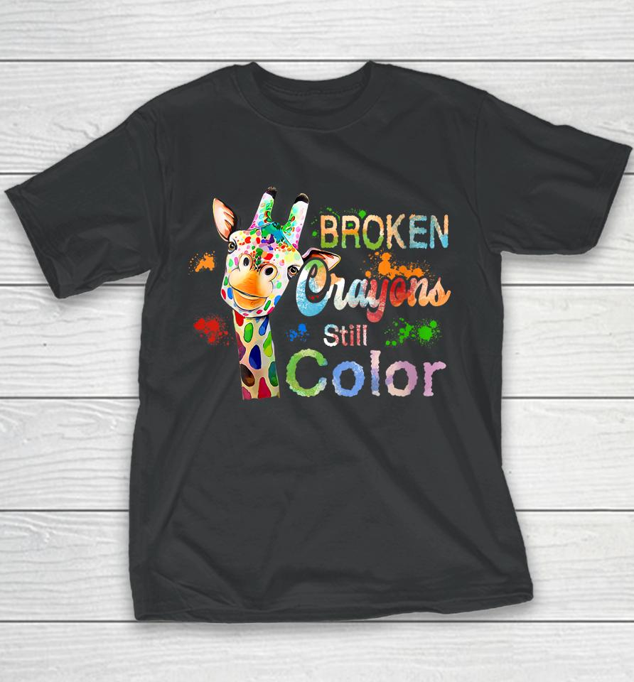 Broken Crayons Still Color Mental Health Awareness Youth T-Shirt