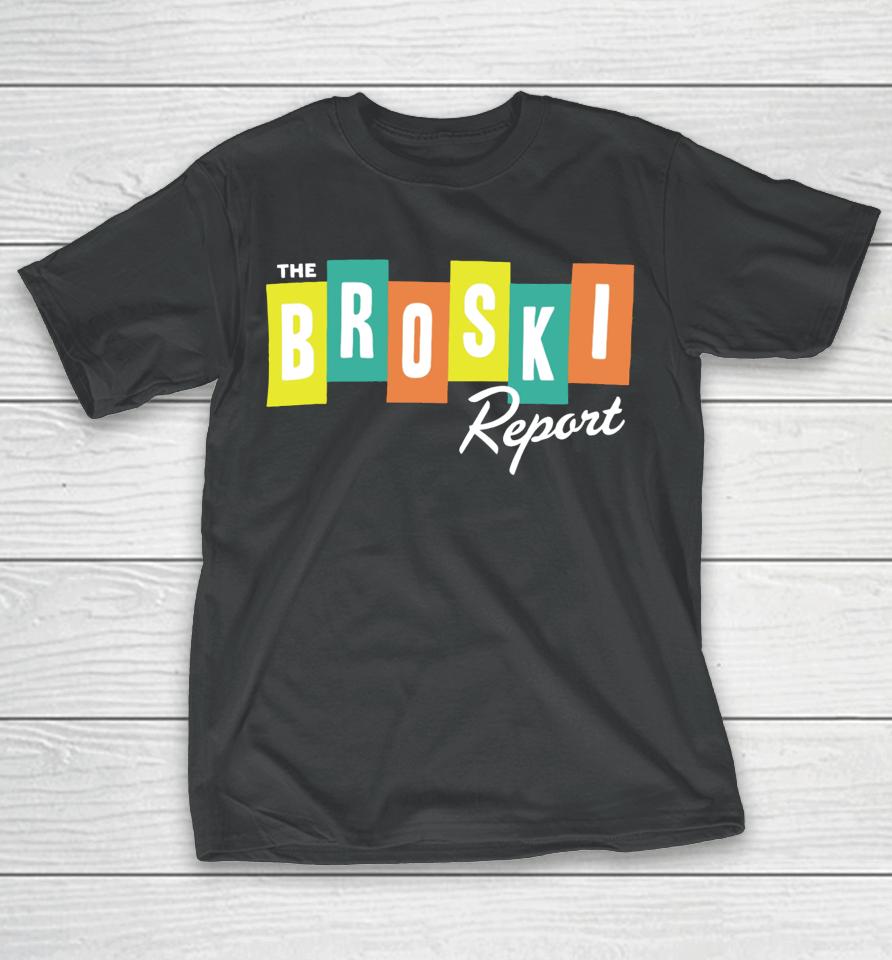 Broski Shop National News Blast T-Shirt