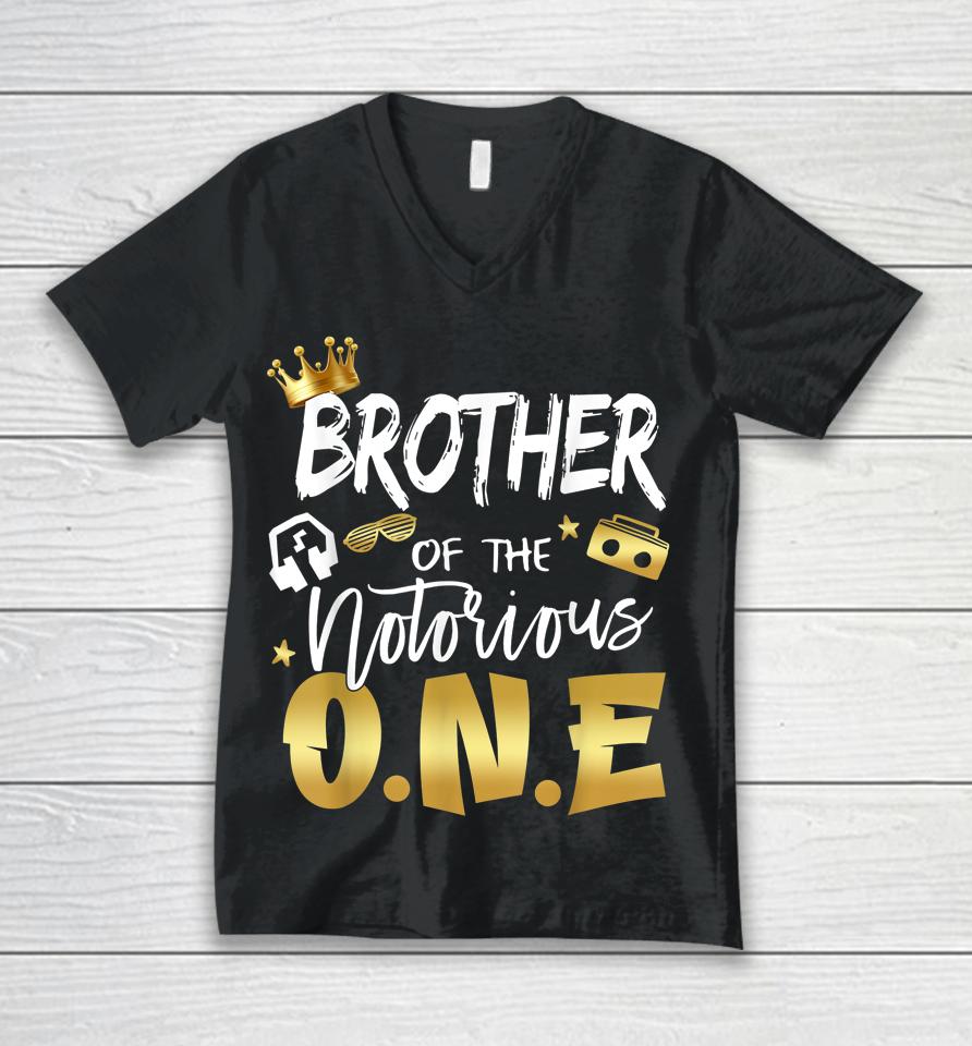 Brother Of The Notorious One Old School Hip Hop 1St Birthday Unisex V-Neck T-Shirt