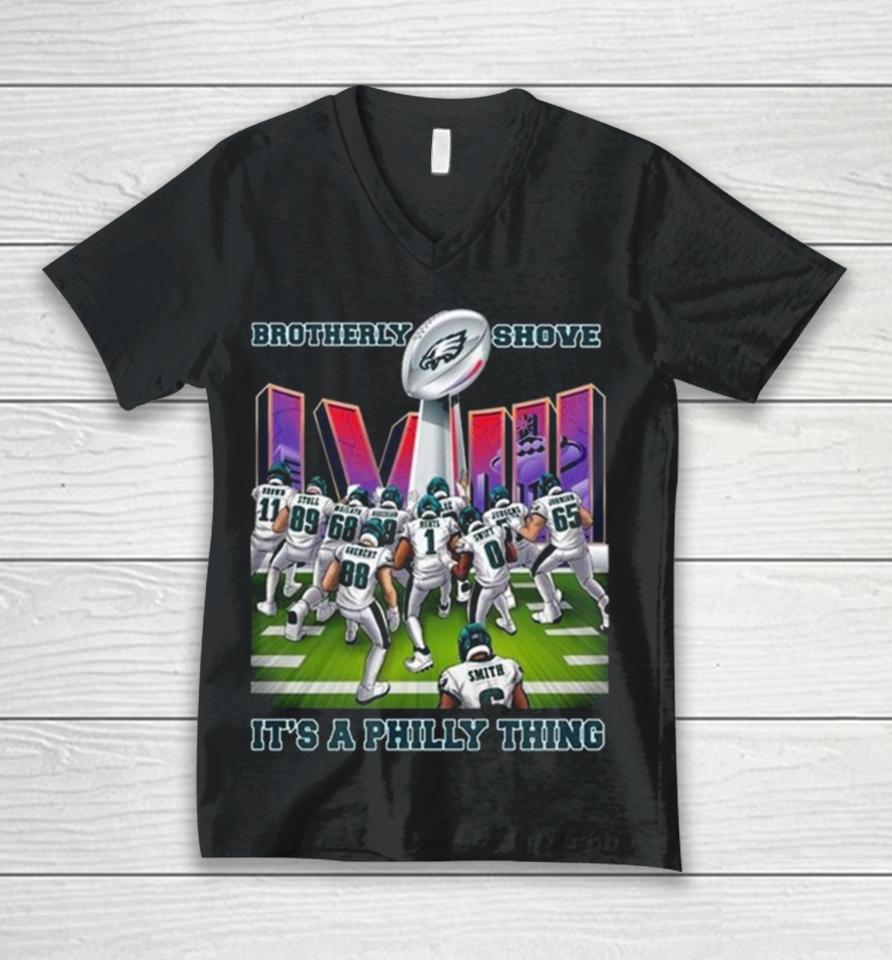Brotherly Shove Win It’s A Philly Thing Philadelphia Eagles Unisex V-Neck T-Shirt