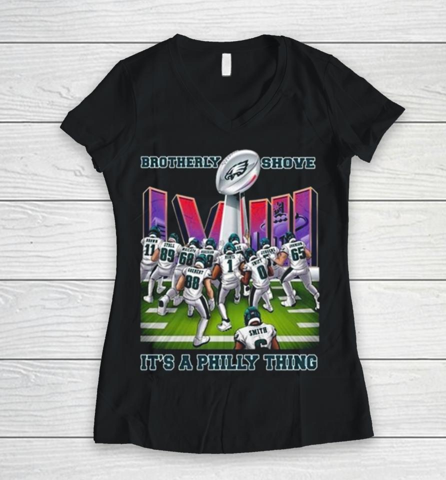 Brotherly Shove Win It’s A Philly Thing Philadelphia Eagles Women V-Neck T-Shirt