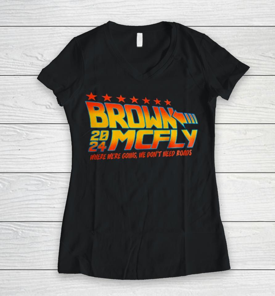 Brown Mcfly 2024 Where We’re Going We Don’t Need Roads Women V-Neck T-Shirt