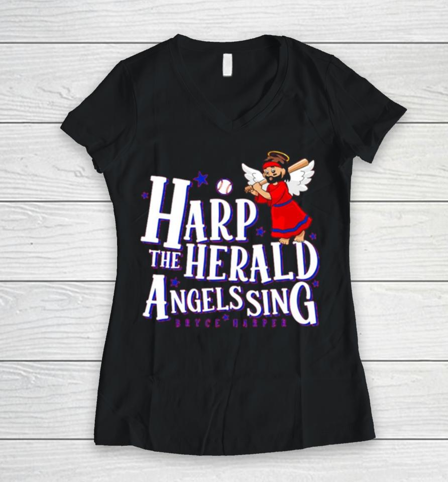 Bryce Harper Harp The Herald Angels Sing Women V-Neck T-Shirt