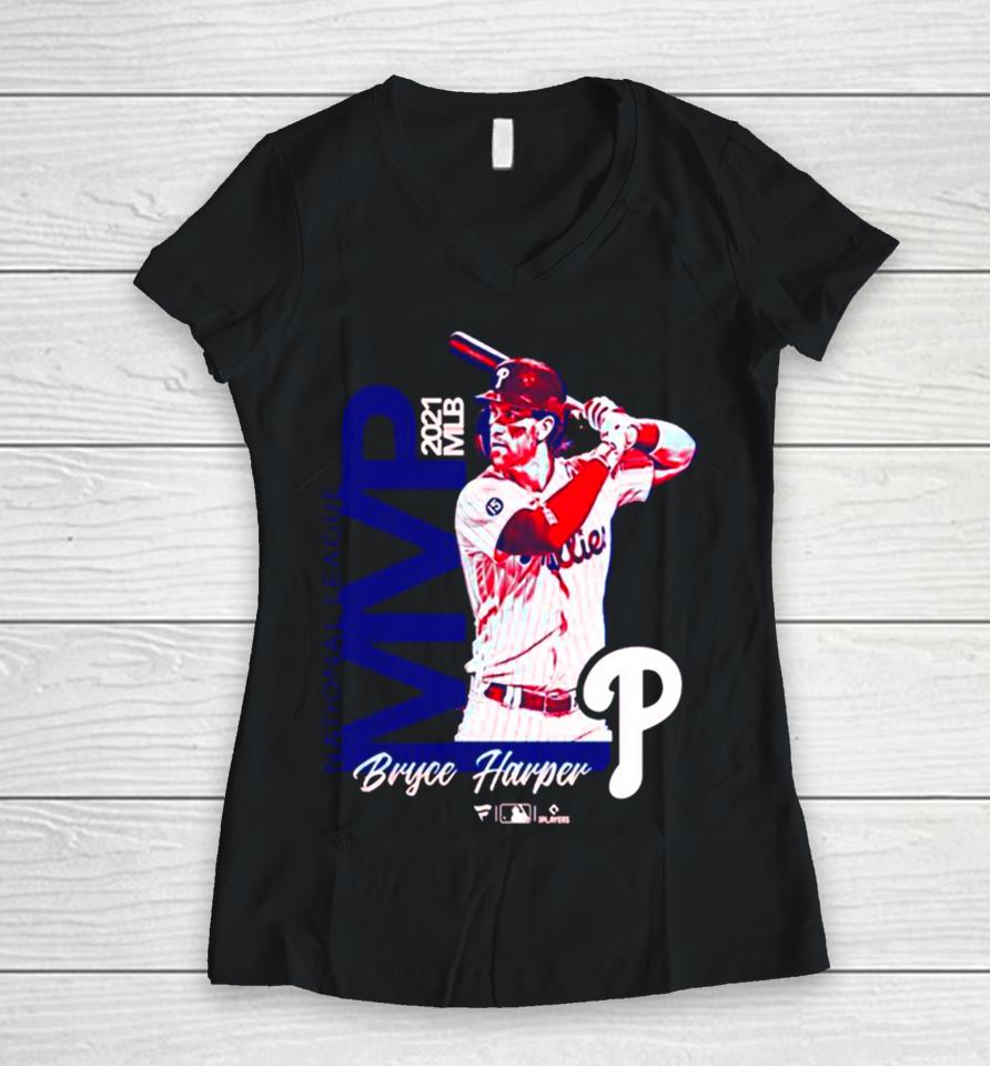 Bryce Harper Philadelphia Phillies 2021 Mvp Women V-Neck T-Shirt