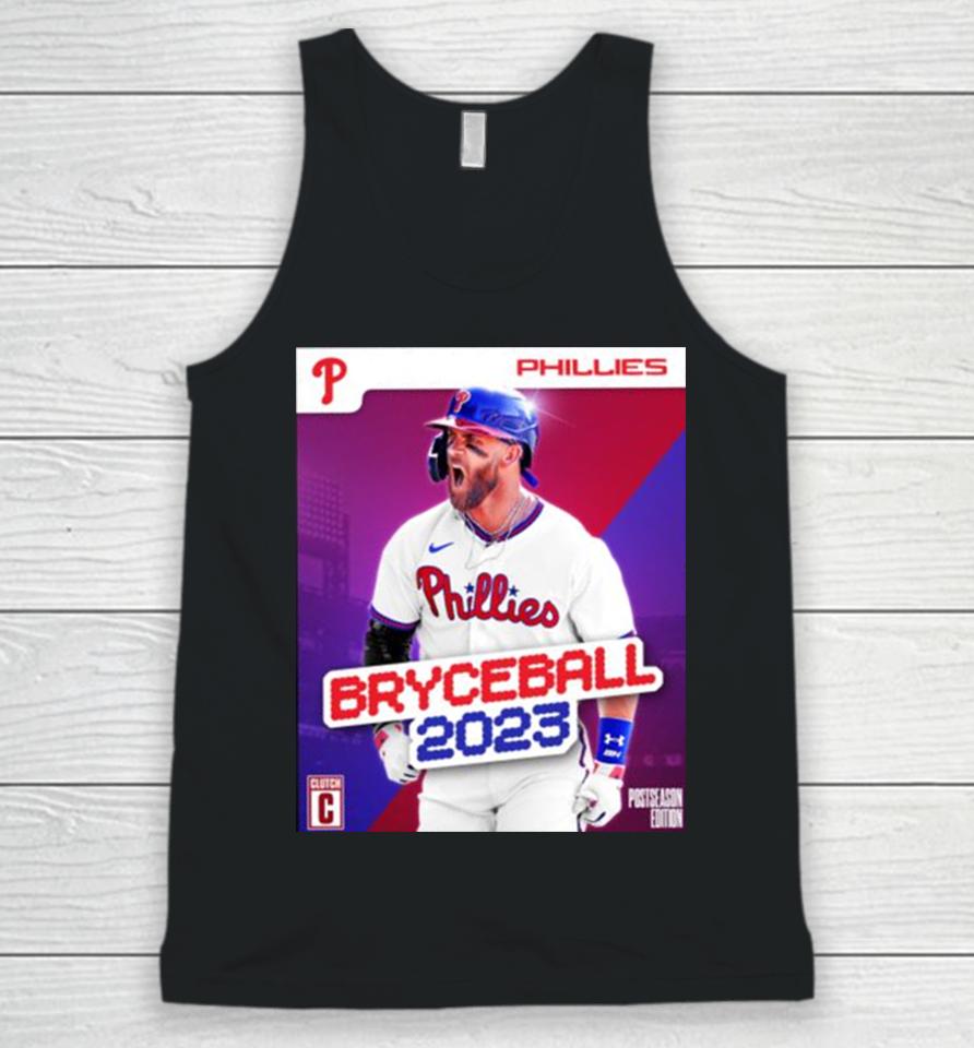 Bryce Harper Phillies Bryceball 2023 Unisex Tank Top