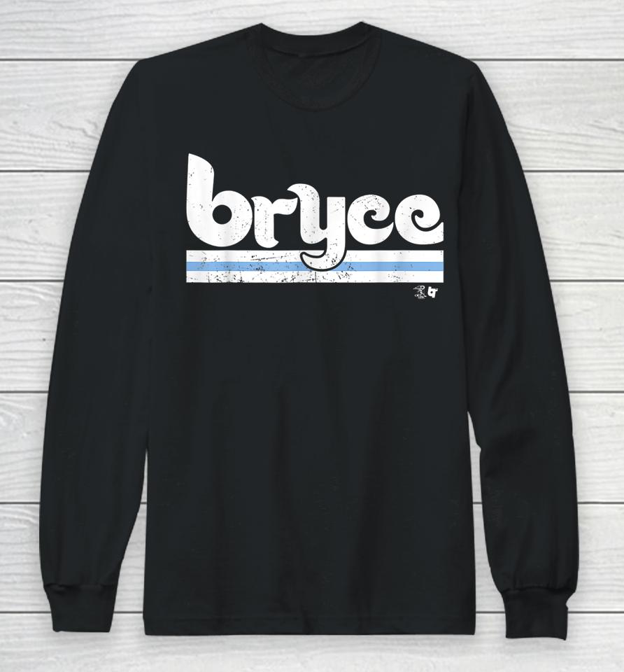 Bryce Harper- Philly Bryce - Philadelphia Baseball Long Sleeve T-Shirt