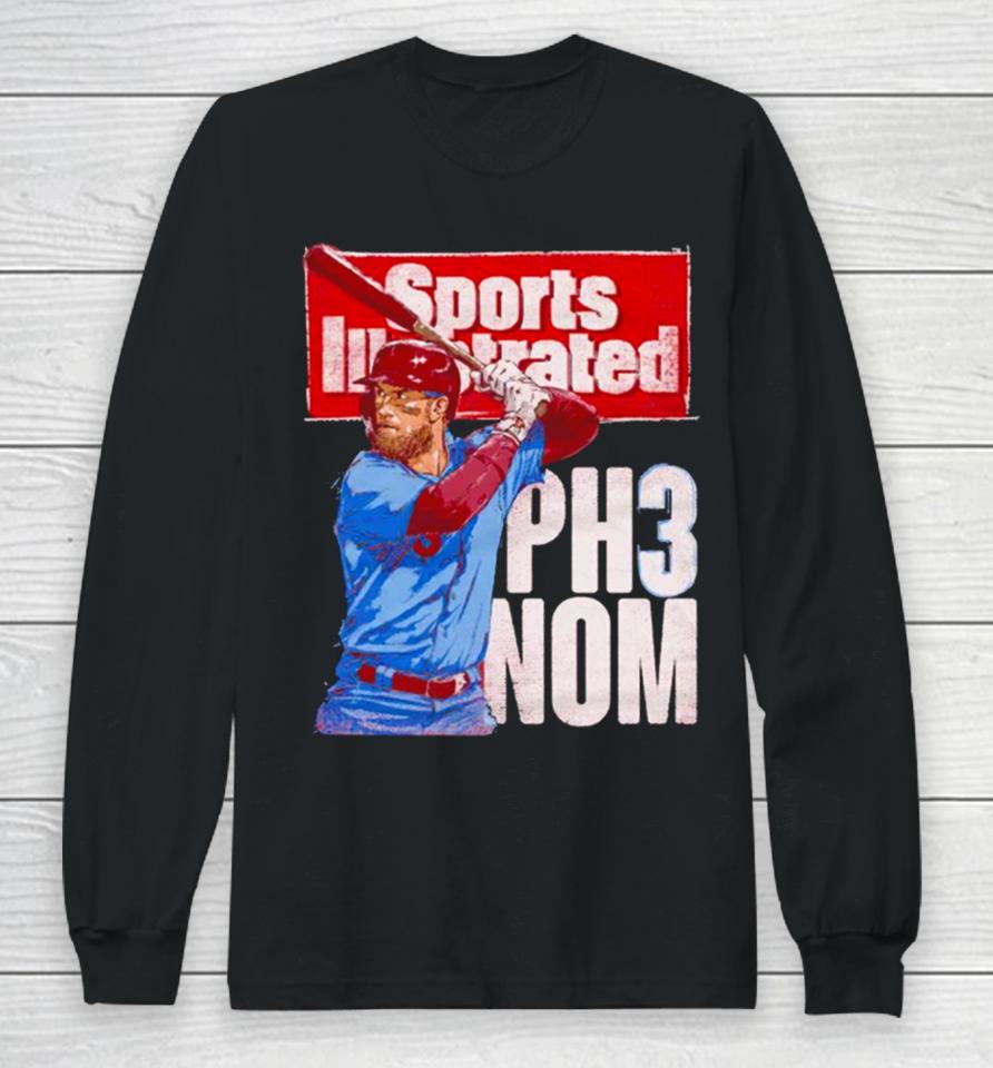 Bryce Harper Sports Illustrated &Amp; Philadelphia Ph3Nom Long Sleeve T-Shirt