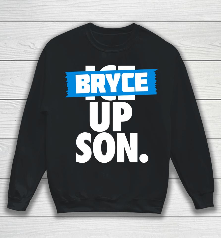 Bryce Up Son Roaring Riot Sweatshirt