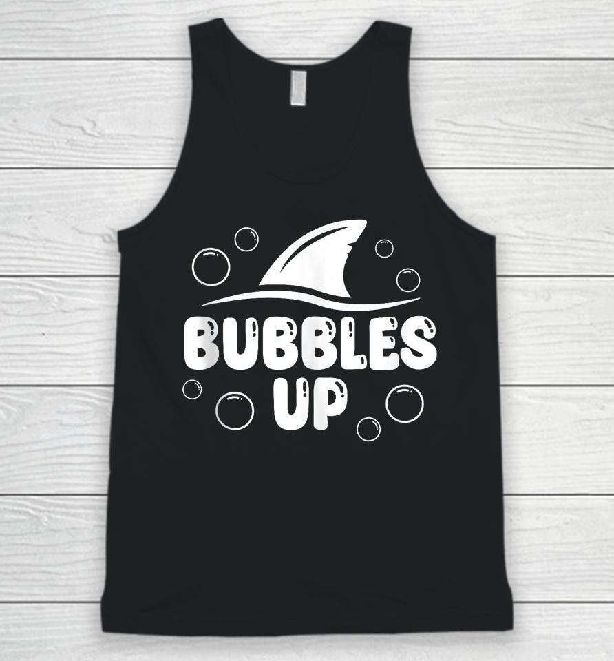 Bubbles Up Shirt Funny Shark Bubbles Up Unisex Tank Top