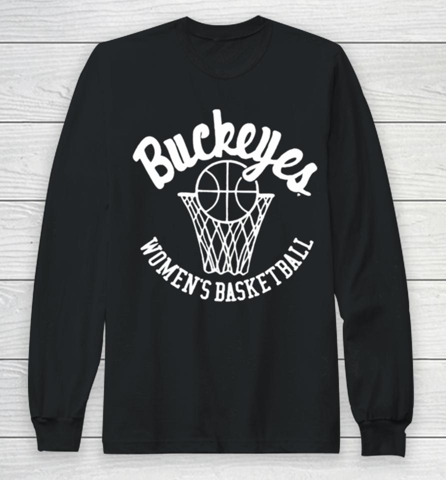 Buckeyes Women’s Basketball Long Sleeve T-Shirt