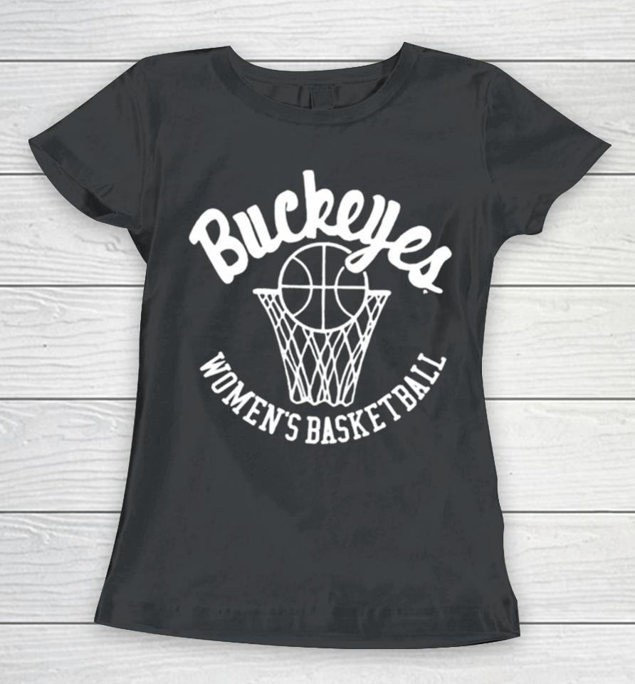 Buckeyes Women’s Basketball Women T-Shirt