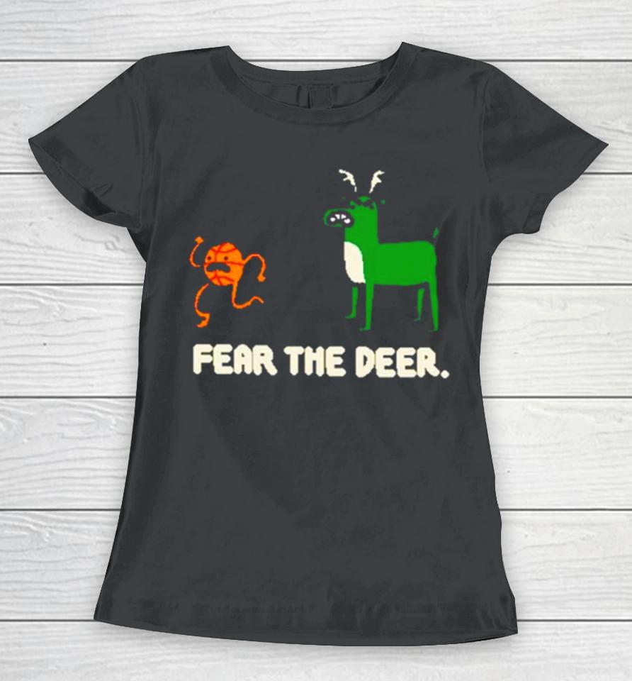 Bucks Basketball 2024 Fear The Deer Women T-Shirt