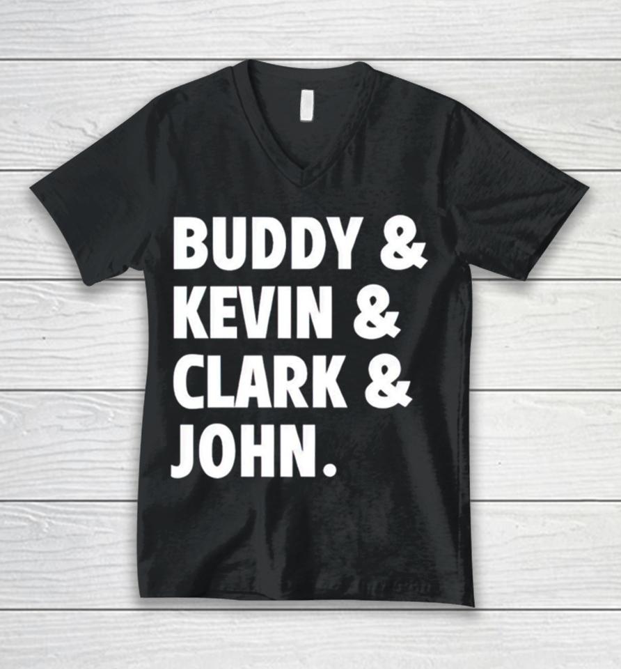 Buddy Kevin Clark John Unisex V-Neck T-Shirt