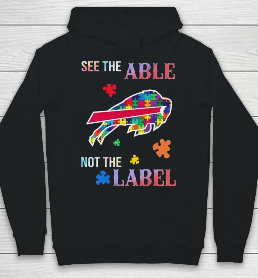 Buffalo Bills Autism Awareness See The Able Not The Label Hoodie