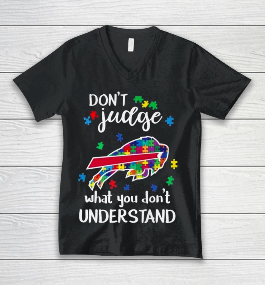 Buffalo Bills Autism Don’t Judge What You Don’t Understand Unisex V-Neck T-Shirt