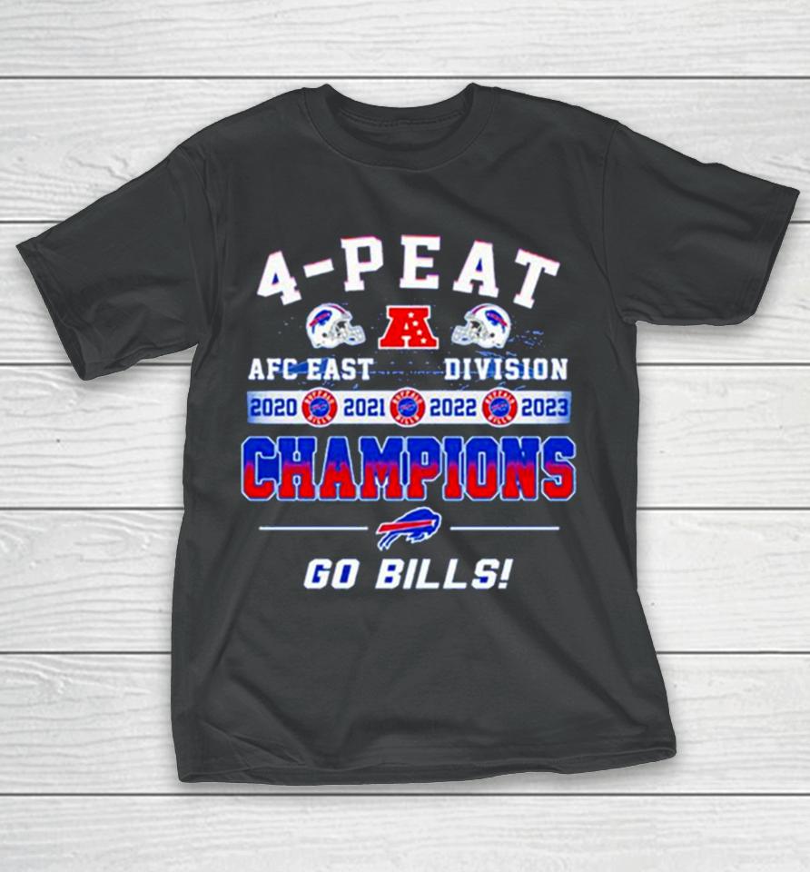 Buffalo Bills Go Bills 4 Peat Afc East Division Champions 2020 2021 2022 2023 T-Shirt