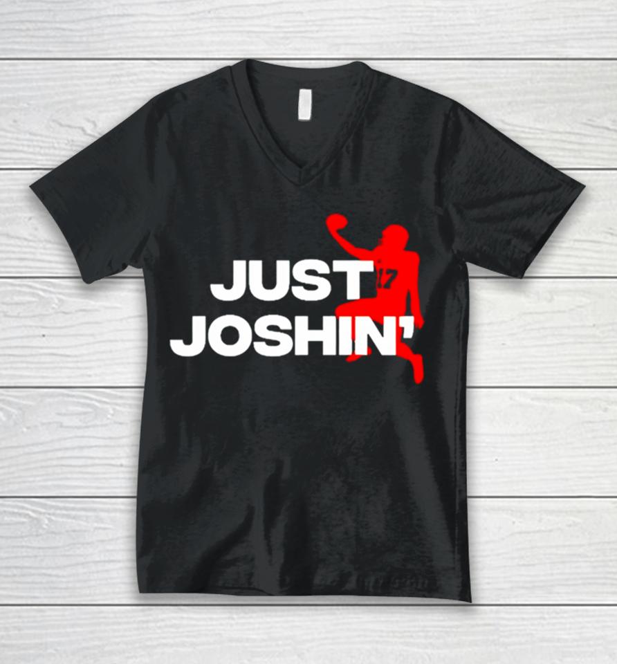Buffalo Bills Josh Allen Just Joshin’ Unisex V-Neck T-Shirt
