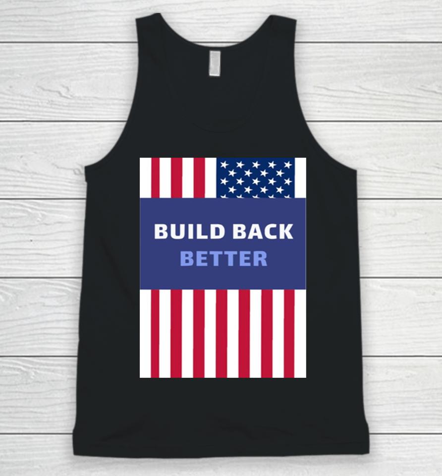 Build Back Better American Flag Usa Unisex Tank Top