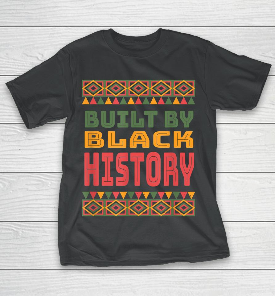 Built By Black History Month Pan African Flag Tribal Print T-Shirt