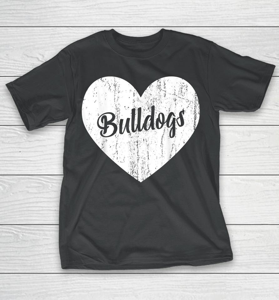 Bulldogs School Sports Fan Team Spirit Mascot Heart Gift T-Shirt