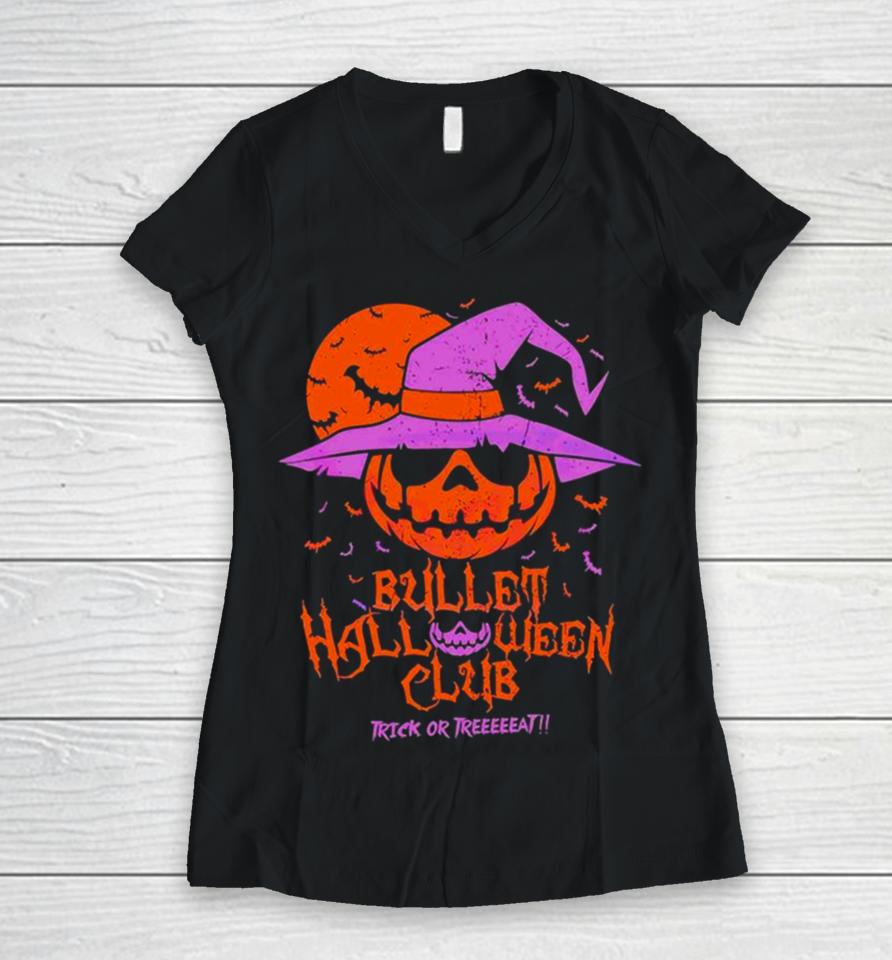 Bullet Club Bad Moon Trick Or Treat Halloween Women V-Neck T-Shirt