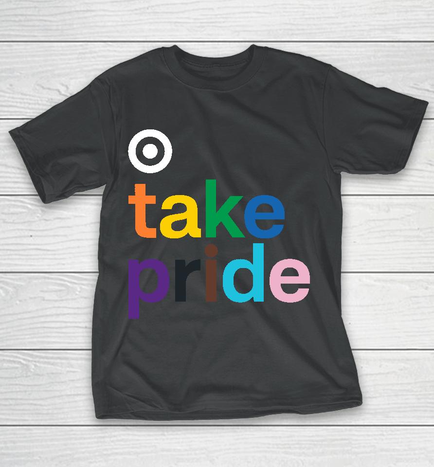 Bullseye Shop Take Pride T-Shirt