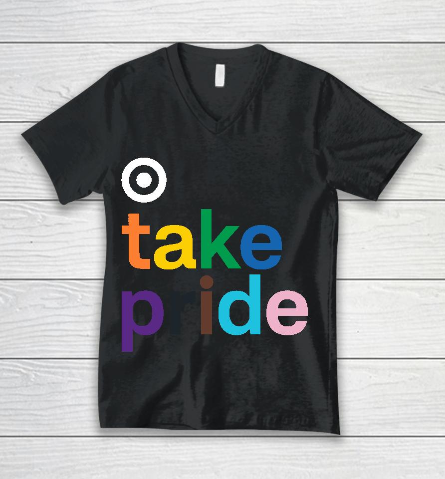 Bullseye Shop Take Pride Unisex V-Neck T-Shirt