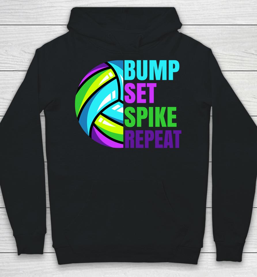 Bump Set Spike Repeat Volleyball Hoodie