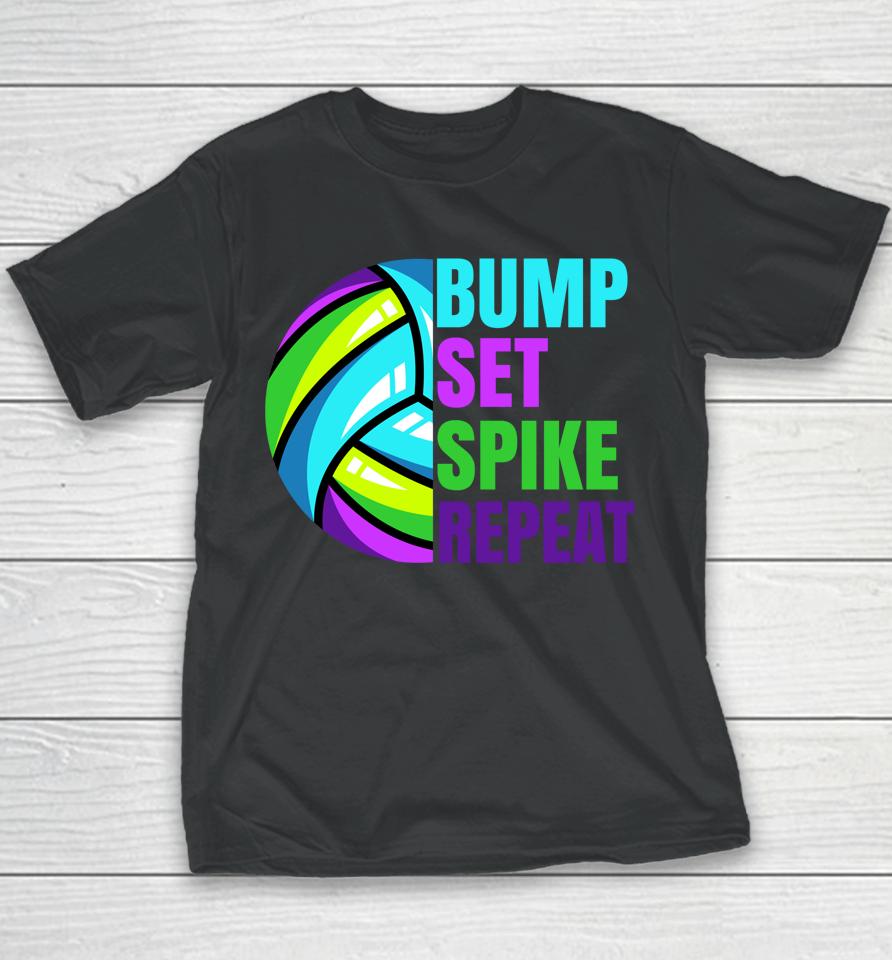 Bump Set Spike Repeat Volleyball Youth T-Shirt