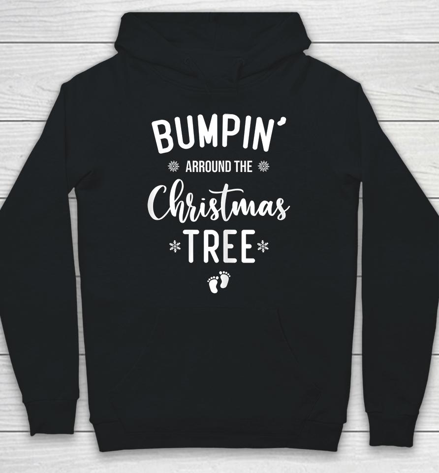Bumping Around The Christmas Tree Christmas Pregnancy Hoodie