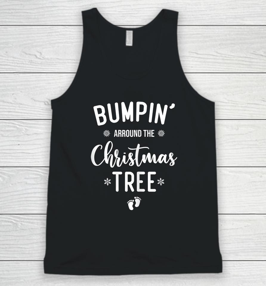 Bumping Around The Christmas Tree Christmas Pregnancy Unisex Tank Top