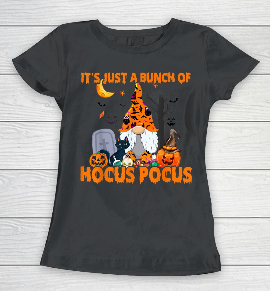 Bunch Of Hocus Pocus Pumpkin Gnome Bats Scary Cat Women T-Shirt