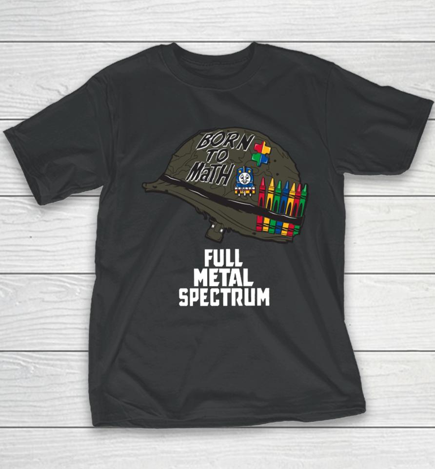 Bunkerbranding Born To Math Full Metal Spectrum Youth T-Shirt